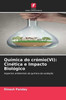 Química do crómio(VI): Cinética e Impacto Biológico