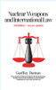 Nuclear Weapons and International Law : 3rd Edition - 9781912359127