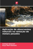 Aplicação de absorventes naturais na remoção de metais pesados