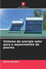 Sistema de energia solar para o aquecimento da piscina