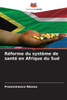 Réforme du système de santé en Afrique du Sud