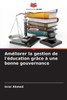 Améliorer la gestion de l'éducation grâce à une bonne gouvernance