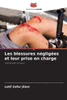 Les blessures négligées et leur prise en charge
