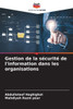Gestion de la sécurité de l'information dans les organisations