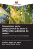Simulation de la productivité du maïs à différentes périodes de semis