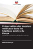 Préservation des dossiers médicaux dans les hôpitaux publics du Kenya