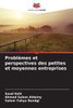 Problèmes et perspectives des petites et moyennes entreprises