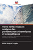 Verre réfléchissant: analyse des performances thermiques et énergétiques