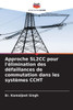Approche SL2CC pour l'élimination des défaillances de commutation dans les systèmes CCHT