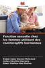 Fonction sexuelle chez les femmes utilisant des contraceptifs hormonaux