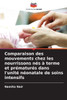 Comparaison des mouvements chez les nourrissons nés à terme et prématurés dans l'unité néonatale de soins intensifs