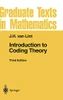 Introduction to Coding Theory (Graduate Texts in Mathematics)
