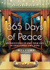365 Days of Peace : Benedictions to End Your Day in Gentleness and Hope