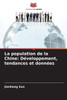 La population de la Chine: Développement, tendances et données