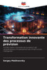 Transformation innovante des processus de prévision