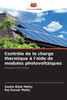 Contrôle de la charge thermique à l'aide de modules photovoltaïques