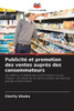 Publicité et promotion des ventes auprès des consommateurs
