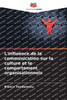 L'influence de la communication sur la culture et le comportement organisationnels