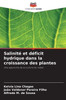 Salinité et déficit hydrique dans la croissance des plantes