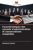 Caractéristiques des conseils d'administration et conservatisme comptable