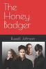 The Honey Badger