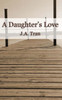 A Daughter's Love