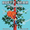 Rusty Bear and Thomas, Too