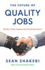 The Future of Quality Jobs : Quality 4.0 New Opportunities for Quality Experts