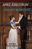 Too Oft Betrothed