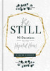 Be Still: 90 Devotions for the Hopeful Heart