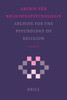 Archive for the Psychology of Religion / Archiv Für Religionspsychologie, Volume 28 (2006)