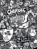 The Cherotic (r)Evolutionary Complete 1991-1999 : A Zine of All Possibilities - 9781734685015