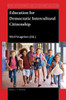 Education for Democratic Intercultural Citizenship