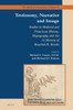 Testimony, Narrative and Image: Studies in Medieval and Franciscan History, Hagiography and Art in Memory of Rosalind B. Brooke