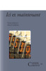 ICI Et Maintenant