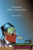 Lautréamont, Subject to Interpretation