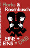 Eins+eins=drei: Buch 3