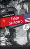 Telón de acero: La historia de la Guerra Fría