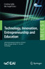 Technology, Innovation, Entrepreneurship and Education : 3rd EAI International Conference, TIE 2019, Braga, Portugal, October 17û18, 2019, Proceedings