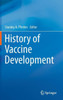 History of Vaccine Development
