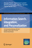 Information Search, Integration, and Personalization : 13th International Workshop, ISIP 2019, Heraklion, Greece, May 9û10, 2019, Revised Selected Papers