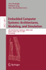 Embedded Computer Systems: Architectures, Modeling, and Simulation : 20th International Conference, SAMOS 2020, Samos, Greece, July 5û9, 2020, Proceedings