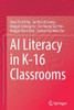AI Literacy in K-16 Classrooms
