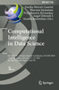 Computational Intelligence in Data Science: 8th Ifip Tc 12 International Conference, Iccids 2025, Chennai, India, February 12-14, 2025, Revised Select