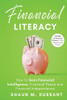 Financial Literacy: How to Gain Financial Intelligence, Financial Peace and Financial Independence : A Guide to Personal Finance in Your Twenties and Thirties