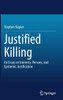 Justified Killing: An Essay on Interests, Persons, and Epistemic Justification