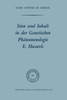 Sinn Und Inhalt in Der Genetischen Phänomenologie E. Husserls