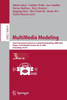 Multimedia Modeling: 32nd International Conference on Multimedia Modeling, MMM 2026, Prague, Czech Republic, January 29-31, 2026, Proceedings, Part II