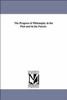The Progress of Philosophy in the Past and in the Future.