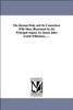 The Human Body and Its Connection With Man, Illustrated by the Principal organs. by James John Garth Wilkinson, ... .